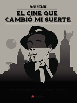 cover image of El cine que cambió mi suerte
